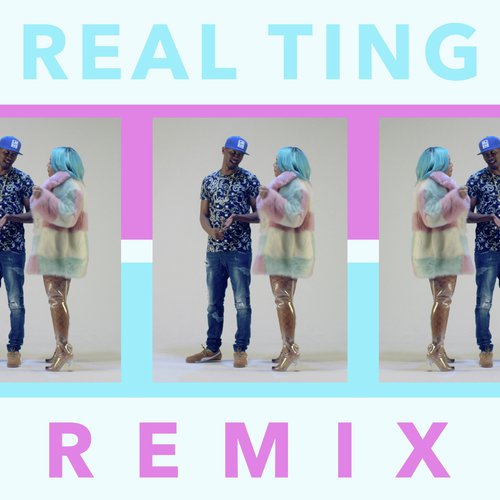 Real Ting (Remix)_poster_image