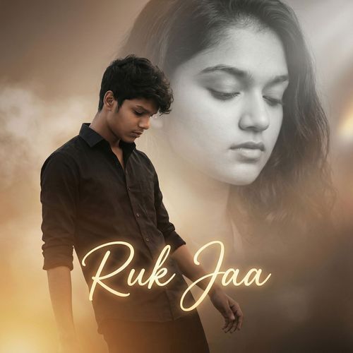 Ruk Jaa