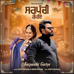 Sarpanchi Goriye (feat. Jugni Dhillon)-NQc9awd4cVY