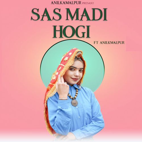 Sas Madi Hogi