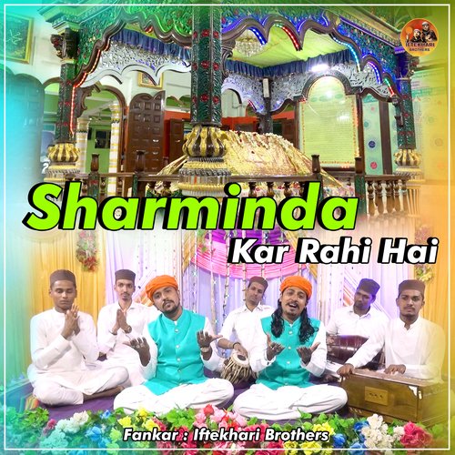 Sharminda Kar Rahi Hai