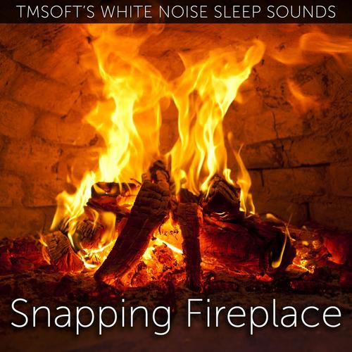 Listen To Snapping Fireplace Sound Songs By Tmsoft S White Noise