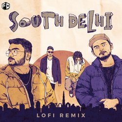 South Delhi (Lofi Remix)-OgJeRiZRaEM