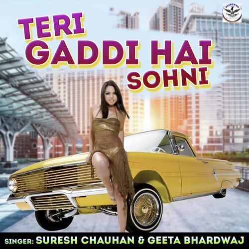 Teri Gaddi Hai Sohni