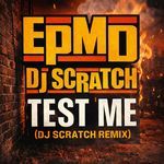 Test Me (DJ Scratch Remix)
