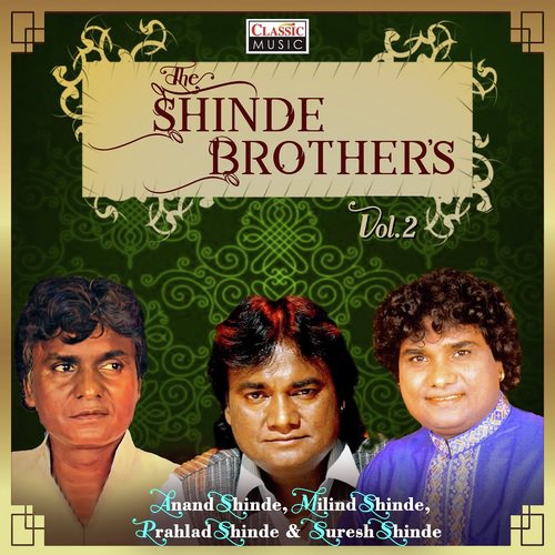 The Shinde Brothers Vol-2