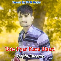 Tote Pyar Karu Bhari-NwdGQywdYHc