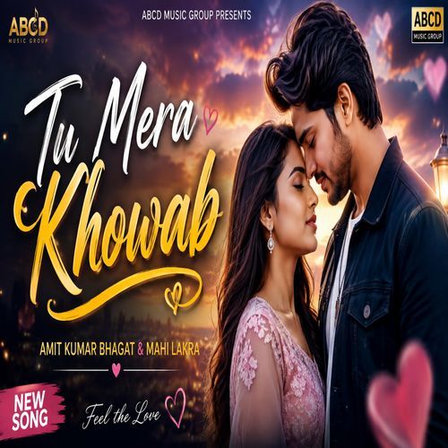 Tu Mera Khowab