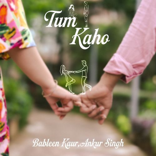 Tum Kaho