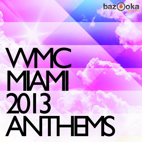 WMC Miami Anthems 2013