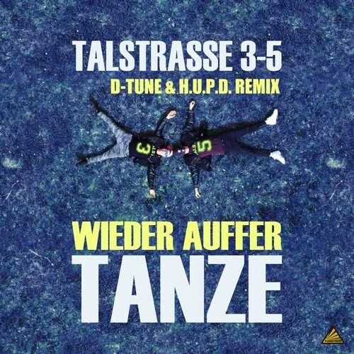 Wieder auffer Tanze (D-Tune & H.U.P.D. Remix)