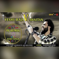 Yeshu Raja VS Shaitan Remix-CFE6WQYIYVk