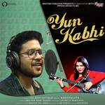 Yun Kabhi
