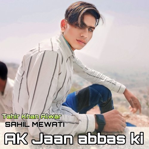Ak Jaan Abbas Ki