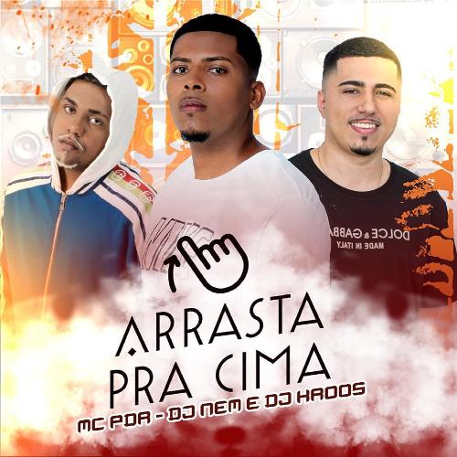 Arrasta pra Cima