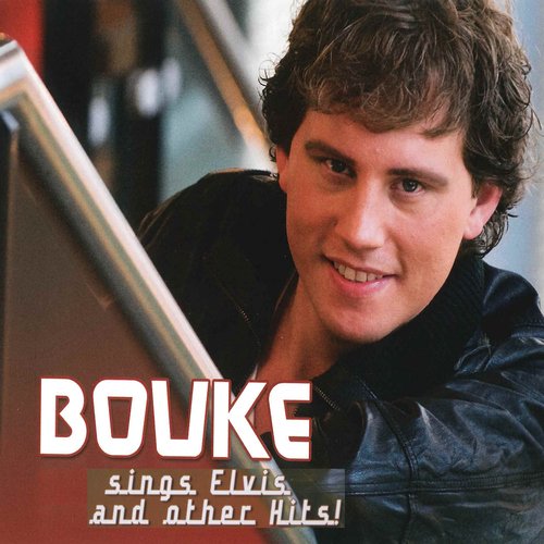 Bouke Sings Elvis And Other Hits_poster_image