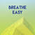 Breathe Easy