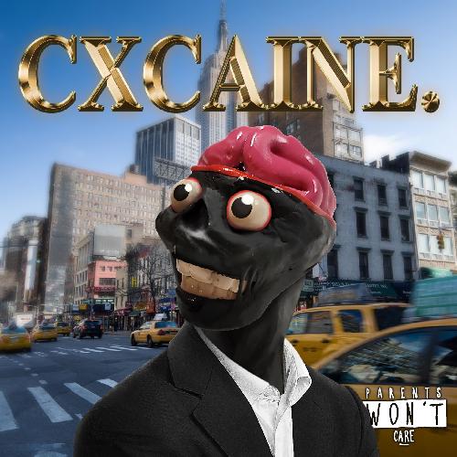 CXCAINE. cover art