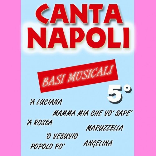 Canta Napoli, Vol. 5 (Basi musicali)