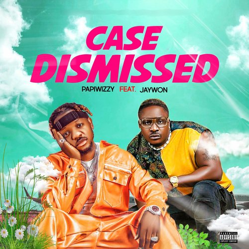 Case Dismissed (feat. Jaywon) cover art