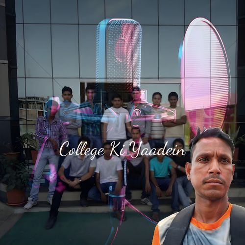 College Ki Yaadein