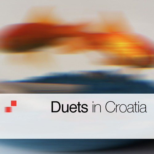 500px x 500px - Duets In Croatia Songs Download - Free Online Songs @ JioSaavn