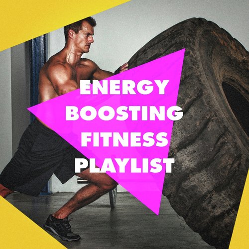 Energy Boosting Fitness Playlist_poster_image