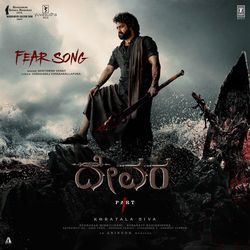 Fear Song (From &quot;Devara Part 1&quot;) - Kannada-GBEvZkd,bmM