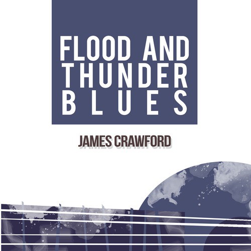 Flood and Thunder Blues