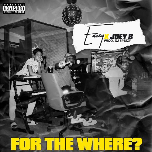 For the Where (feat. Joey B)_poster_image