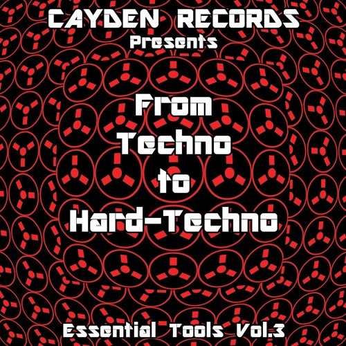 From Techno to Hard-Techno: Essential Tools, Vol. 3