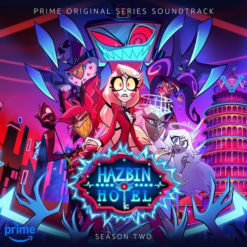 Hazbin Hotel: Season Two (Episodes 1 - 2) [Original Soundtrack