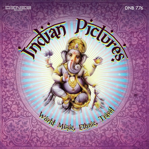 Indian Pictures (World Music, Ethnic, Travel)