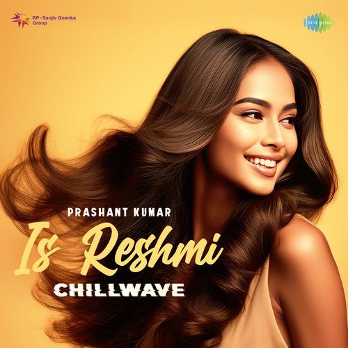 Is Reshmi - Chillwave