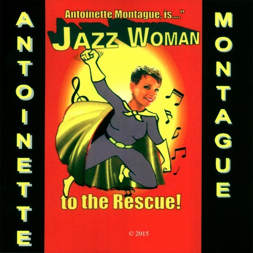 Jazz Woman to the Rescue