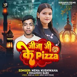 Jija Ji Ke Pizza