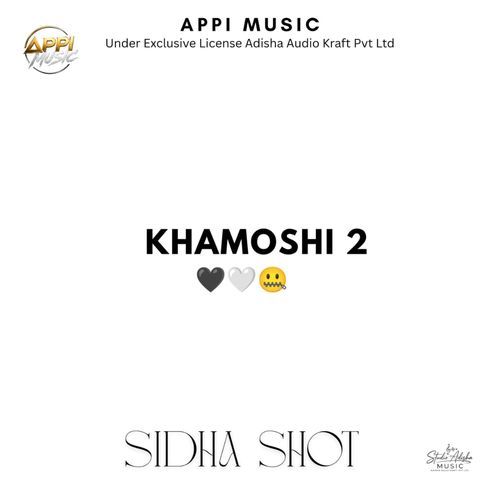 KHAMOSHI 2