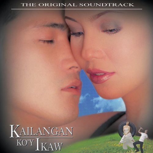 Kailangan Ko'y Ikaw (OST)