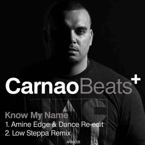 Know My Name (Low Steppa Tuff Remix)