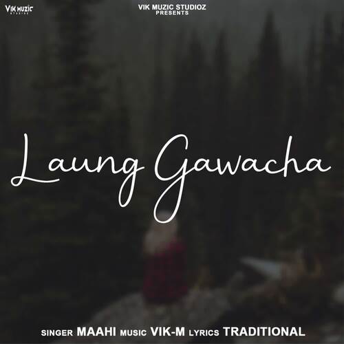 Laung Gawacha