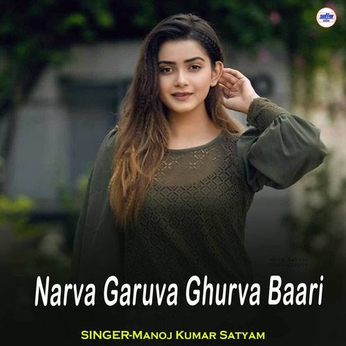 Narva Garuva Ghurva Baari