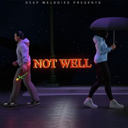 Not Well-FxEPREIJY2c