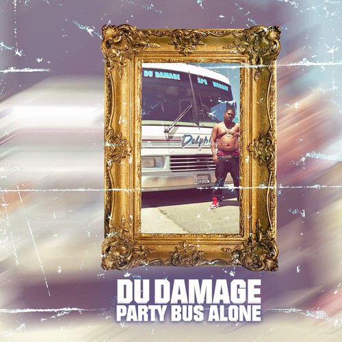 Party Bus Alone