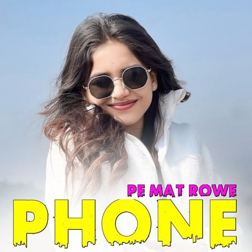 Phone Pe Mat Rowe cover art