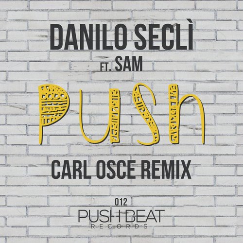 Push (Carl Osce Remix)