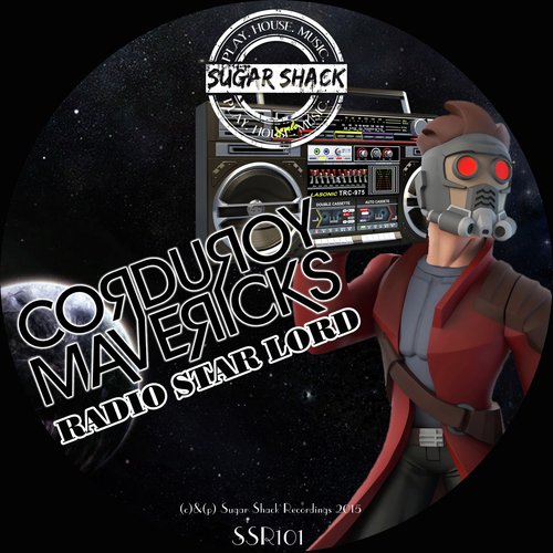 Radio Star Lord (Original Mix)