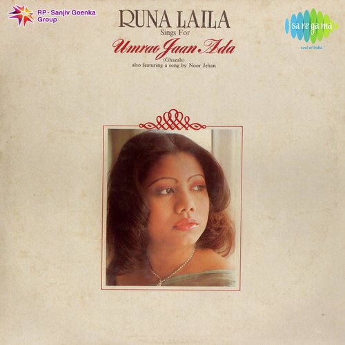 Runa Laila Sings For Umrao Jaan