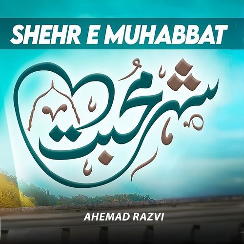 Shehr e Muhabbat