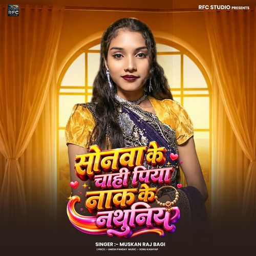 Sonwa Ke Chahi Piya Nak Ke Nathuniya