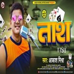 Tash (Bhojpuri Song)